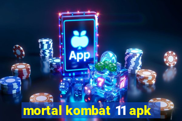 mortal kombat 11 apk